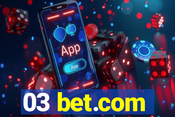 03 bet.com